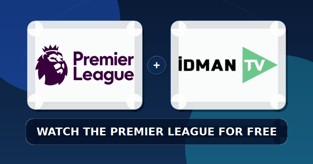 Watch the Premier League for free