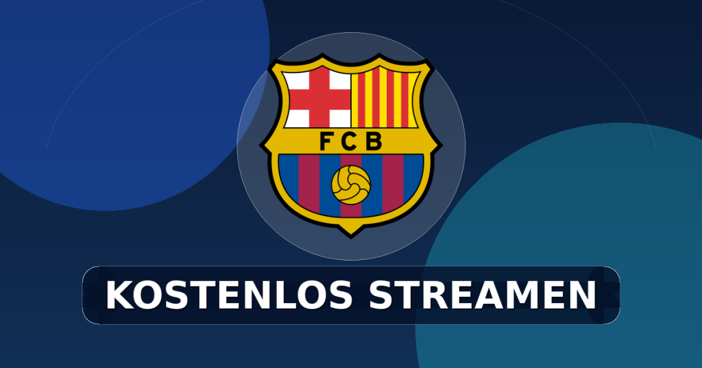 FC Barcelona – Kostenlos streamen